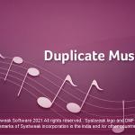 Systweak Duplicate Music Fixer 2.1.1000.11070