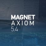 MAGNET AXIOM 5.4.0.26185